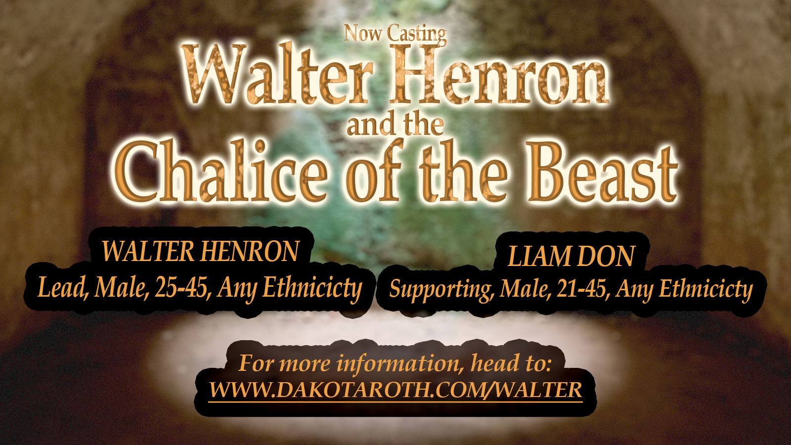 Zachary Doll Presents: Walter Henron and the Chalice of the Beast - Casting Call